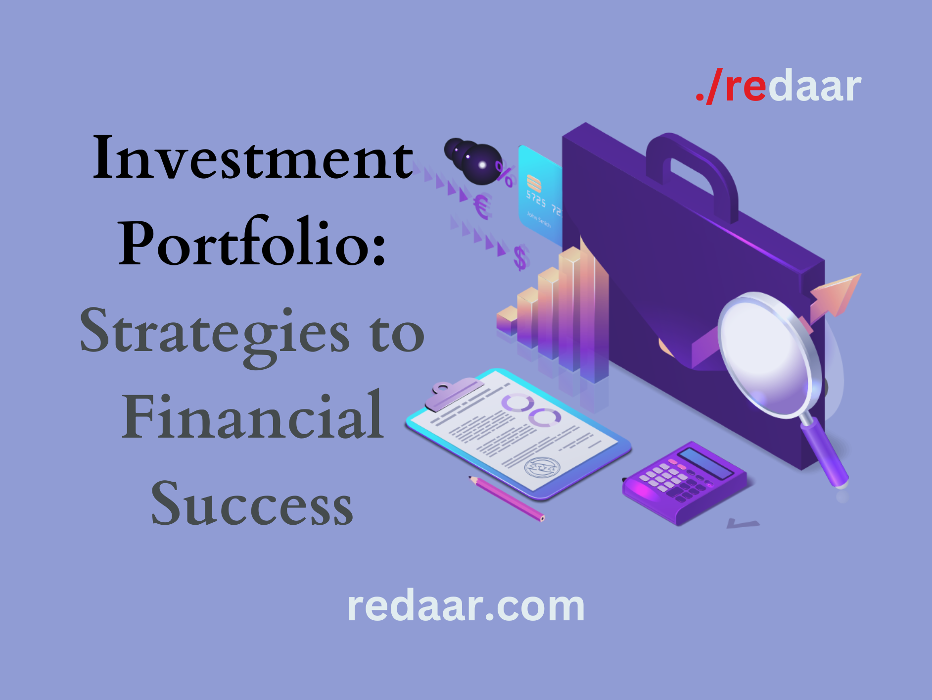 Investment Portfolio: Strategies to Financial Success