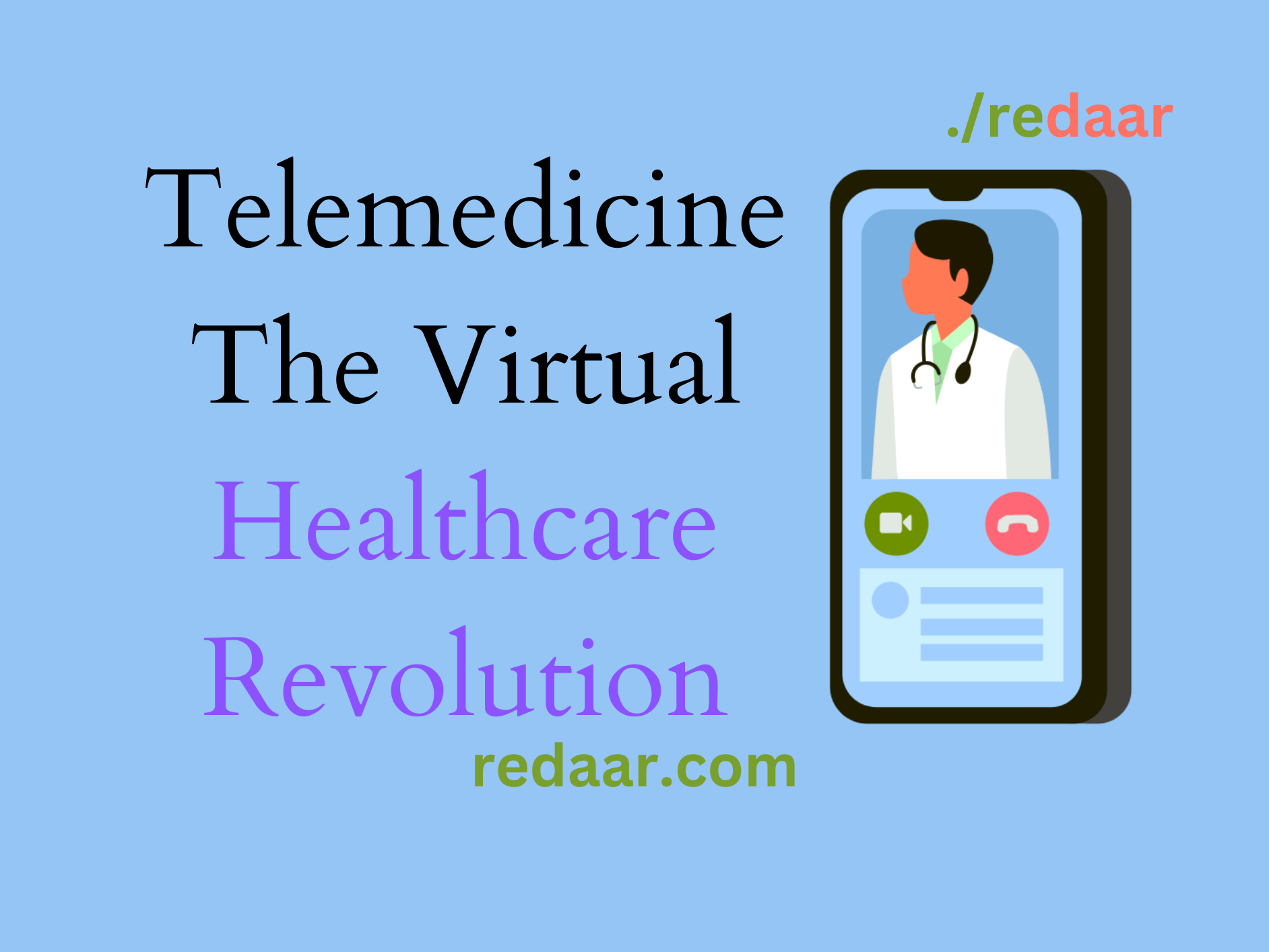 Telemedicine: The Virtual Healthcare Revolution