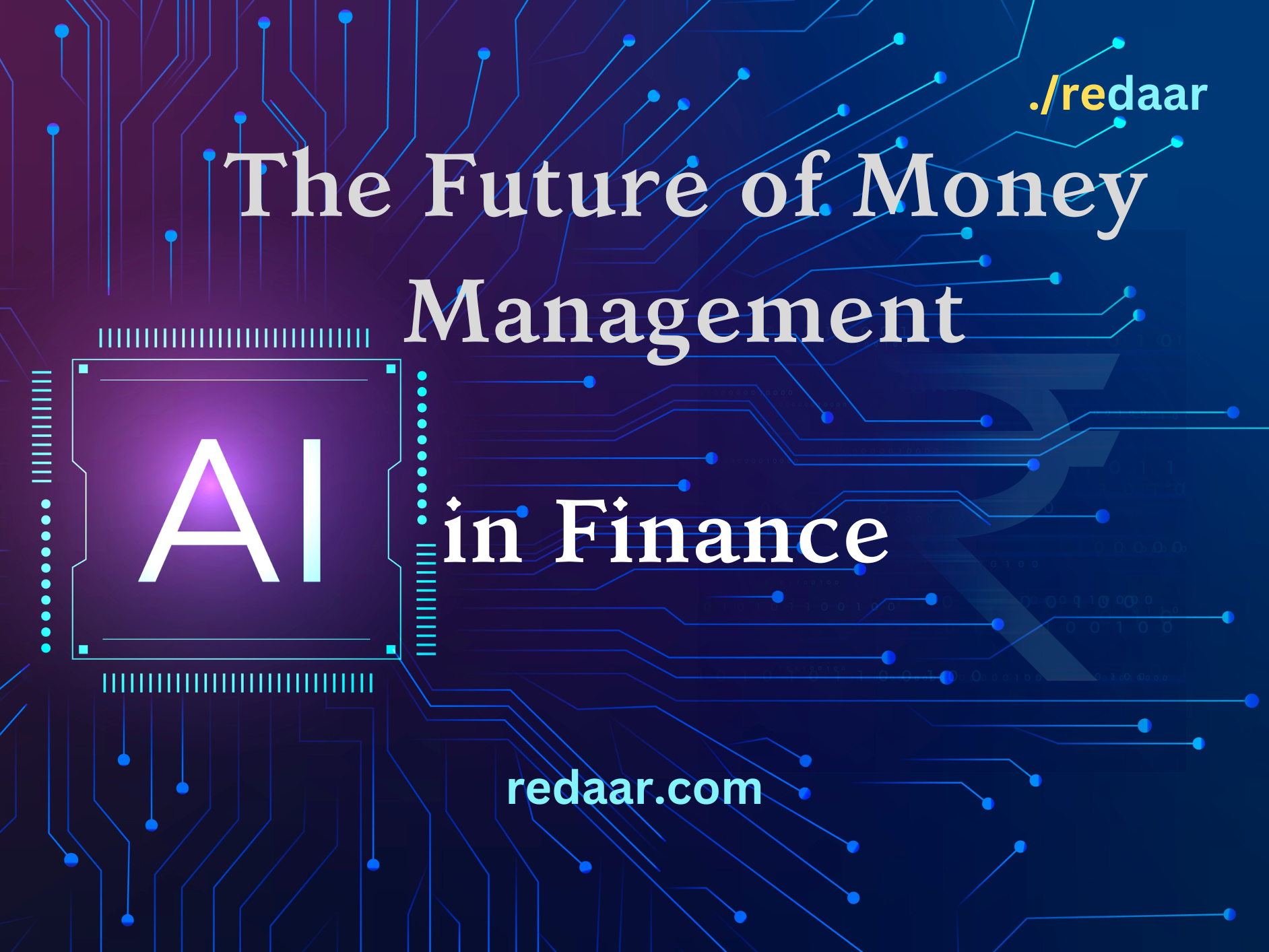 AI in Finance: The Future of Money Management
